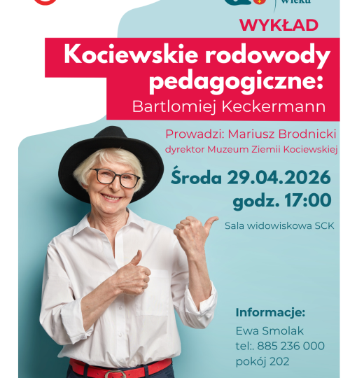 Wykład: Kociewskie rodowody pedagogiczne. Bartłomiej Keckermann