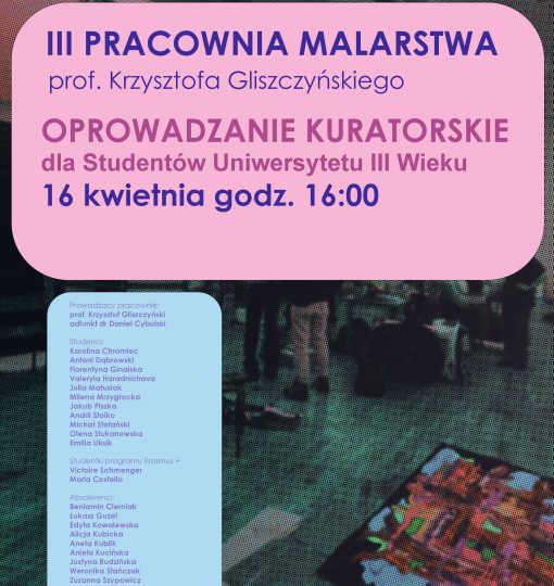 Oprowadzanie kuratorskie dla Studentów Uniwersytetu Trzeciego Wieku